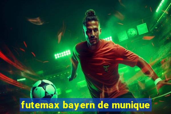 futemax bayern de munique